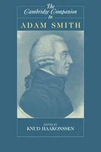 The Cambridge Companion to Adam Smith [Repost]