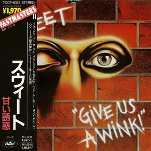 Sweet - Give Us A Wink (1976) [Japan 1st Press, 1990] Re-up