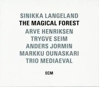 Sinikka Langeland - The Magical Forest (2016) {ECM 2448}