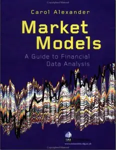 Market Models: A Guide to Financial Data Analysis (repost)