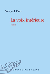 La voix intérieure - Vincent Pieri