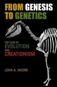 From Genesis to genetics : the case of evolution and creationism (Repost)