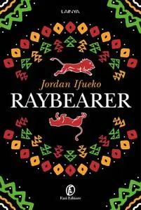 Jordan Ifueko - Raybearer