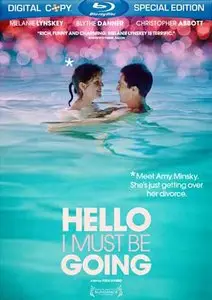 Hello I Must Be Going (2012)