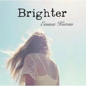 Emma Kieran - Brighter (2016)