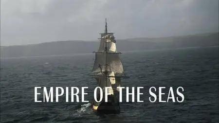 BBC - Empire of the Seas (2009)