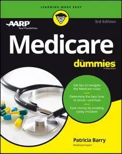 Medicare For Dummies, 3rd Edition