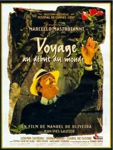 Voyage au début du monde / Voyage to the Beginning of the World - by Manoel de Oliveira (1997)
