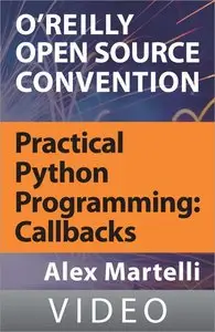 Oreilly - Practical Python Programming Callbacks