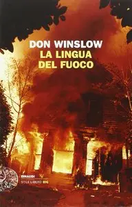 Don Winslow - La lingua del fuoco