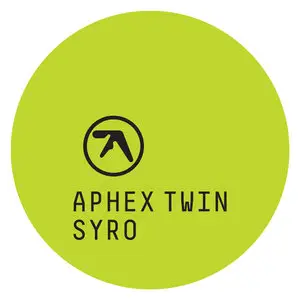 Aphex Twin - Syro (2014)