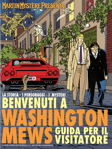 Martin Mystere Presenta - Washington Mews Guida per il Visitatore