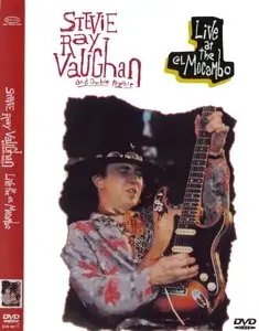 Stevie Ray Vaughan and Double Trouble - Live At The El Mocambo (1991) Re-up