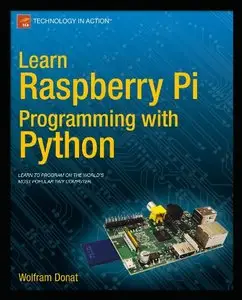 Learn Raspberry Pi Programming with Python (Repost)