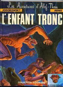 Alef-Thau 1 - L'enfant tronc