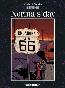 Bitume - Tome 2 - Norma's Day