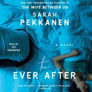 «The Ever After» by Sarah Pekkanen