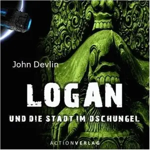 John Devlin - Logan - Band 1-3