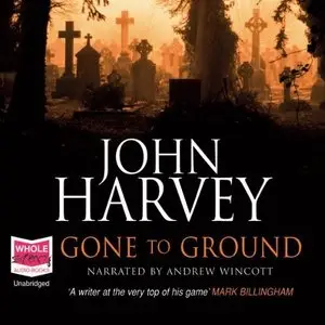 Gone to Ground (DI Grayson and DS Walker #1) [Audiobook]