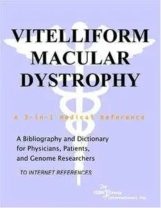 Vitelliform Macular Dystrophy