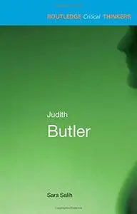 Judith Butler (Routledge Critical Thinkers)(Repost)