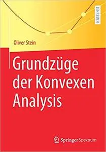 Grundzüge der Konvexen Analysis