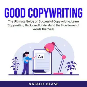 «Good Copywriting» by Natalie Blase
