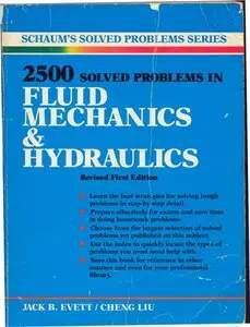 2,500 Solved Problems In Fluid Mechanics and Hydraulics (rev. 1th ed) [Repost]