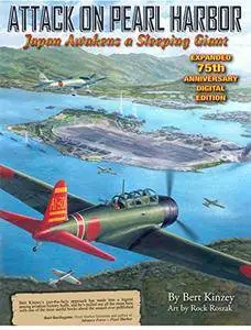 Attack on Pearl Harbor: Japan Awakens a Sleeping Giant