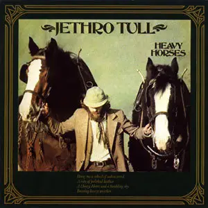 Jethro Tull - Heavy Horses (1978) 24bit/192KHz Vinyl Rip
