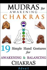 Mudras for Awakening Chakras