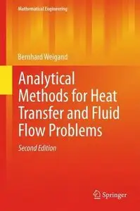 Analytical Methods for Heat Transfer and Fluid Flow Problems