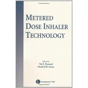Metered Dose Inhaler Technology by Tol S. Purewal