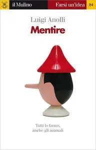 Mentire (Farsi un'idea)