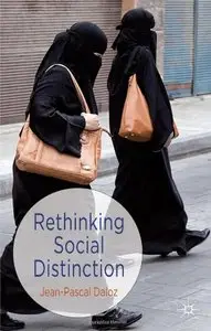 Rethinking Social Distinction (repost)