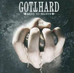 Gotthard - Need To Believe (2009)