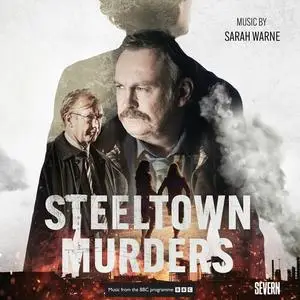 Sarah Warne, BBC National Orchestra of Wales - Steeltown Murders (2023)