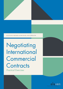 Negotiating International Commercial Contracts : Practical Exercises