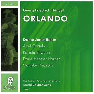 Arnold Goldsbrough, English Chamber Orchestra, Janet Baker - George Frideric Handel: Orlando (2006)