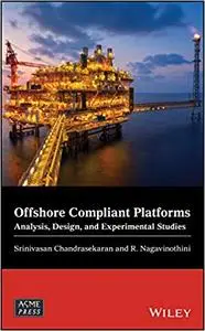 Offshore Compliant Platforms: Recent AdvancementsCloth