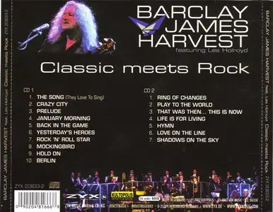 Barclay James Harvest featuring Les Holroyd: Classic Meets Rock (2007)