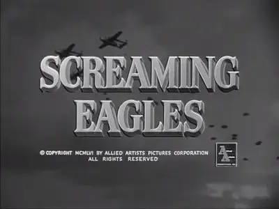 Screaming Eagles (1956)