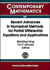 Recent Advances in Numerical Methods for Partial Differential Equations and Applications: Proceedings of the 2001 John H. Barre