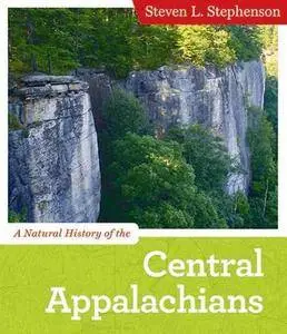 A Natural History of the Central Appalachians