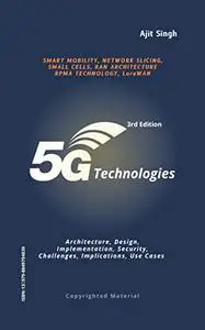 5G Technologies : 3rd Edition