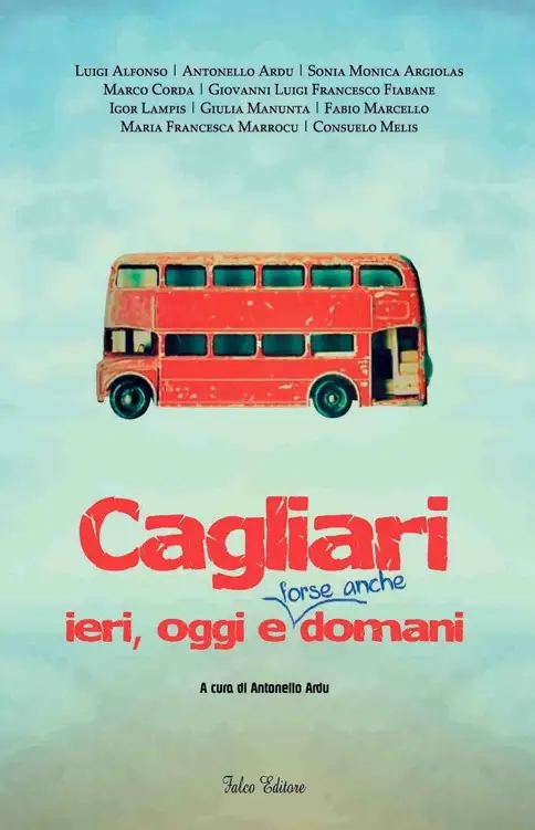 AA.VV. - Cagliari ieri, oggi e forse anche domani