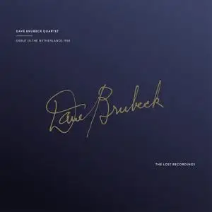 Dave Brubeck Quartet - Debut In The Netherlands 1958 (2022) [Official Digital Download 24/176]