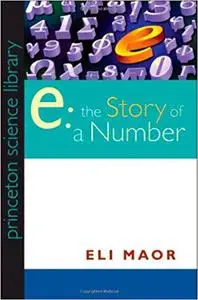 e: The Story of a Number (repost)