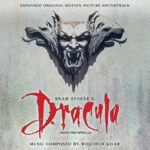 Wojciech Kilar - Bram Stoker's Dracula (Expanded Original Motion Picture Soundtrack) (3CD) (1992/2018)