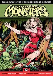 Comics History Classic Monsters of Pre Code Horror Comics Swamp Monsters (2019) (Digital) (Bean Empire cbz